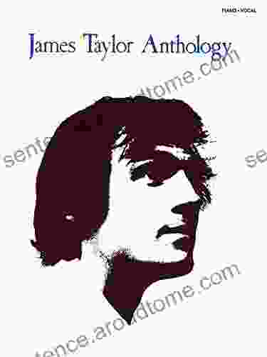 James Taylor Anthology Songbook