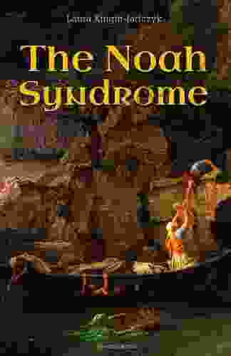 The Noah Syndrome (The Secret History Of The World)