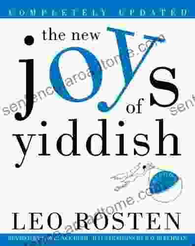 The New Joys Of Yiddish: Completely Updated