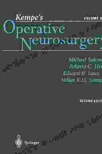 Kempe s Operative Neurosurgery: Volume Two Posterior Fossa Spinal and Peripheral Nerve