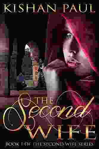 The Second Wife (The Second Wife 1)