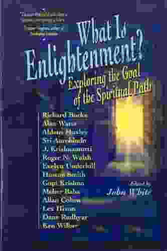 What Is Enlightenment? Exploring The Goal Of The Spiritual Path