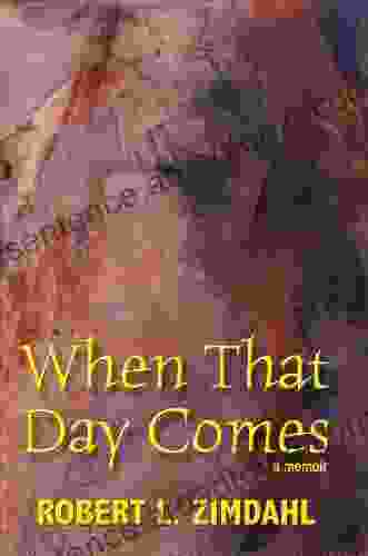 When That Day Comes: A Memoir